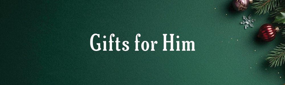 GIFTS FOR HIM